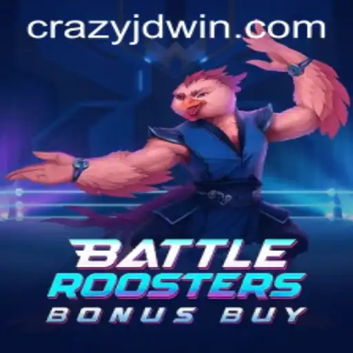 BattleRoostersBonusBuy: The Exciting World of Crazy Jd's Latest Game